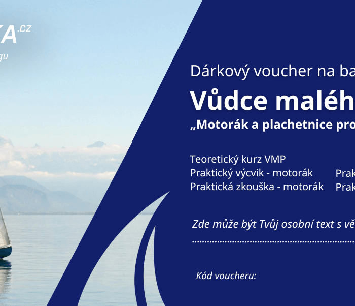 Dárkový poukaz na VMP - motorák a plachetnice